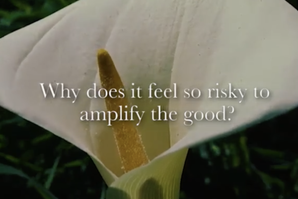 Why Does It Feel So Risky to Amplify the Good? - Dr. Pilar Jennings